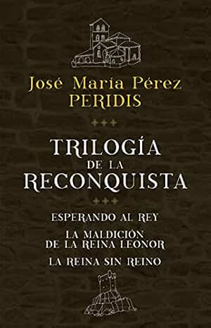 Trilogía de la Reconquista (pack) (ESPASA NARRATIVA)