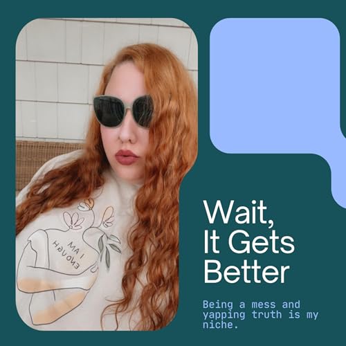 Wait, It Gets Better Titelbild