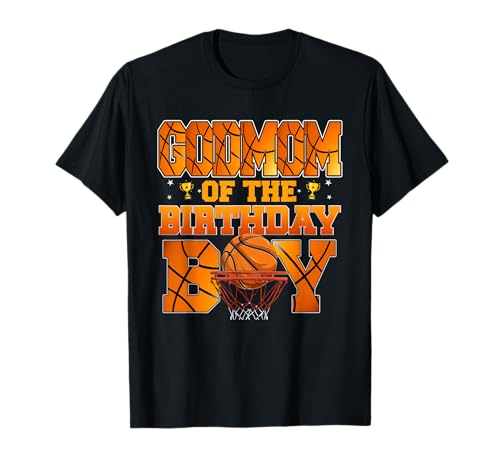 Basketball GODMOM of The Birthday Boy Family Matching T-Shirt