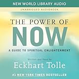 The Power of Now: A Guide to Spiritual Enlightenment