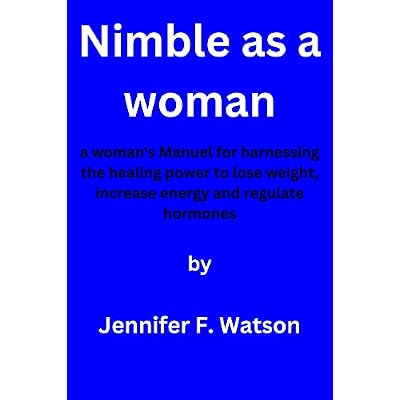 Nimble as a woman