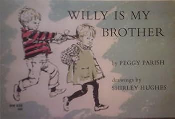 Paperback Willy is My Brother Book
