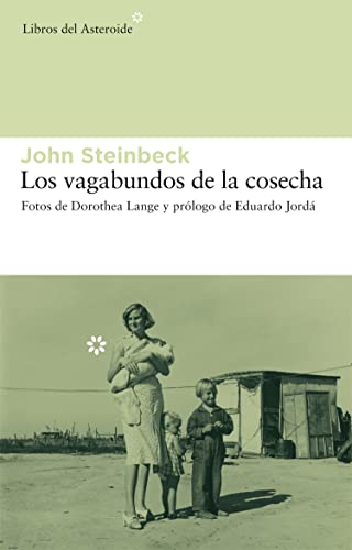 Vagabundos De La Cosecha,Los 2ｦ: 20 (Libros del Asteroide)