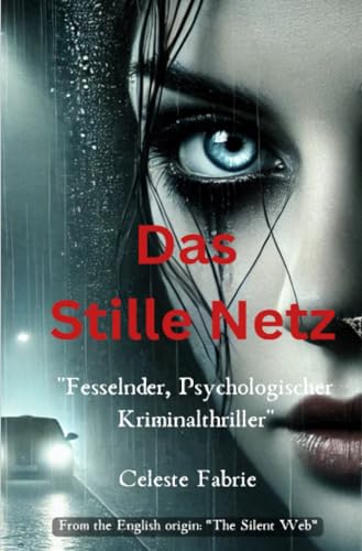 Das Stille Netz: Fes…