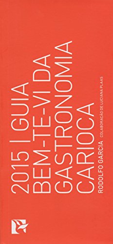 Guia Bem-ti-vi da Gastronomia Carioca 2015