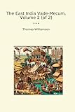  The East India Vade-Mecum, Volume 2 (of 2)
