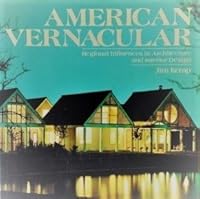 American Vernacular: Regional Influences in Architecture and Design 0670813095 Book Cover