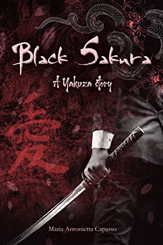 Black Sakura: a Yakuza story - mafia, segreti e un amore proibito (American Yakuza - Mafia Romance Vol. 1)