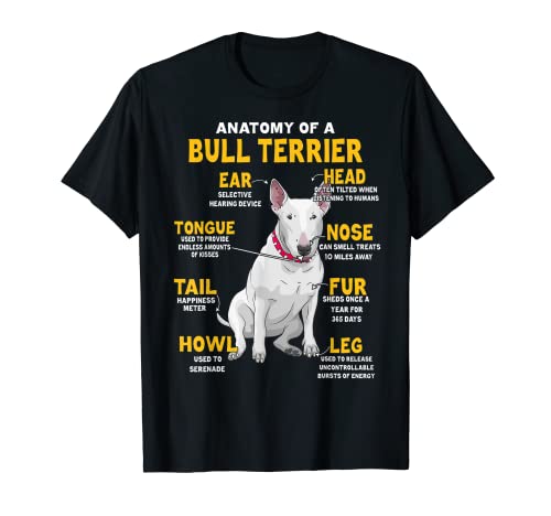 Funny Anatomy Of A White Bull Terrier para los amantes de los perros Camiseta