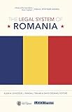 The Legal System of Romania (Comparative Law Series)