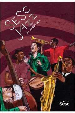 livro sesc jazz 8 27 out 2019 edico bilingue portugus e ingls sesc sp 2019