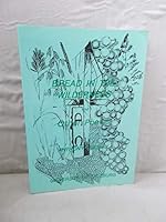 Bread in the Wilderness (Salzburg Studies: Poetic Drama and Poetic Theory) 3705201220 Book Cover