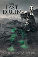 The Last Druin 1503579131 Book Cover
