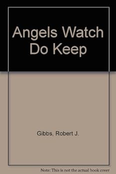 Hardcover Angels Watch Do Keep Book