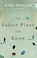 The Safest Place You Know 141520909X Book Cover