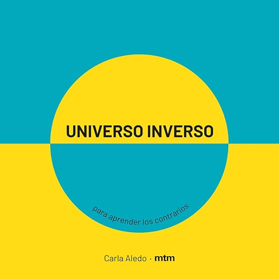 Universo Inverso para Aprender los Contrarios