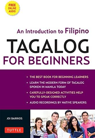 Tagalog for Beginners: An Introduction to Filipino, the National Language of the Philippines (Online Audio included)