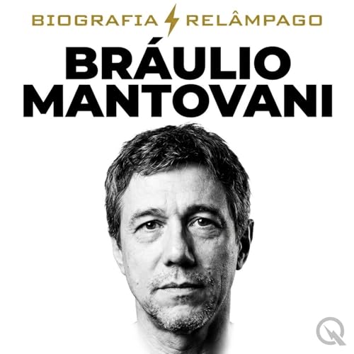 Couverture de Br&aacute;ulio Mantovani - Biografia Rel&acirc;mpago