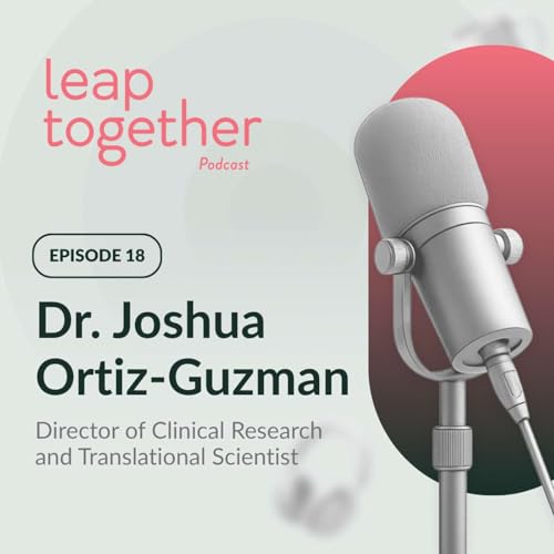 Dr. Joshua Ortiz-Guzman - Director of Clinical Research and Translational Scientist