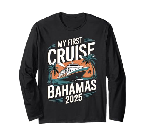 Camiseta My First Cruise Bahamas 2025 Tropical Sunset Manga Larga