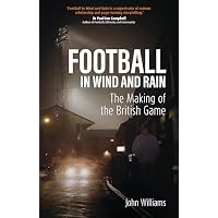 Football in Wind and Rain