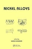 Nickel Alloys (Mechanical Engineering)
