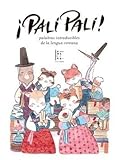 ¡Pali Pali! Palabras intraducibles de la lengua coreana (LITERATURA COREANA)