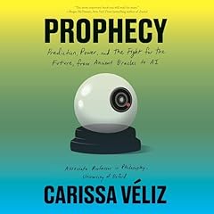 Prophecy Audiolibro Por Carissa V&eacute;liz arte de portada
