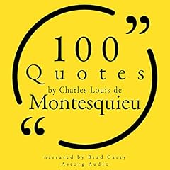 100 Quotes by Charles Louis de Montesquieu Audiolibro Por Montesquieu arte de portada