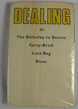 Dealing or The Berkeley-to-Boston Forty-Brick Lost-Bag Blues