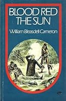Blood Red the Sun 0888301294 Book Cover