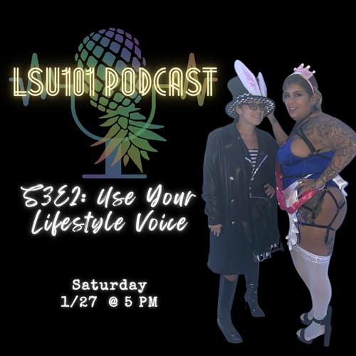 S3E2 Use Your Lifestyle Voice