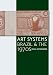 Art Systems: Brazil and the 1970s (Latin American and Caribbean Arts and Culture)
