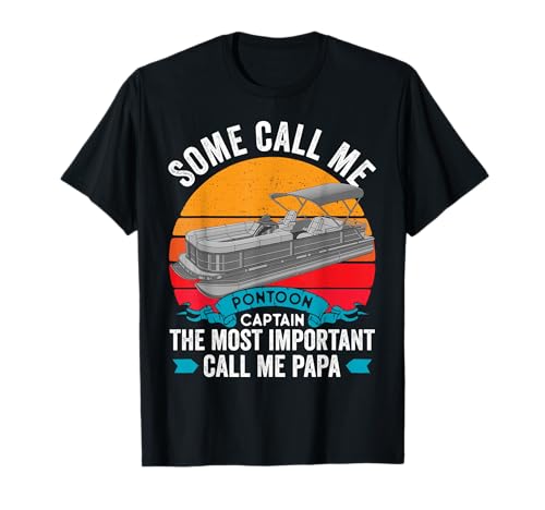 Pontoon Captain Funny Boating Lake Gift for Dad Boat Captain T-Shirt