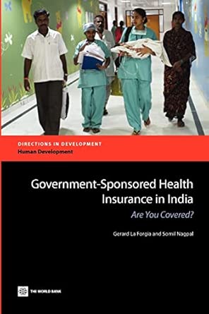 Government Sponsored Health Insurance in India: Are You Covered? (Directions in Development) book cover