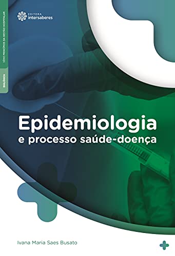 Epidemiologia e processo saúde-doença