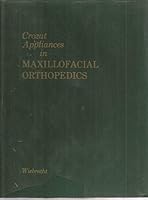 Crozat appliances in maxillofacial orthopedics, B0006BP0VC Book Cover