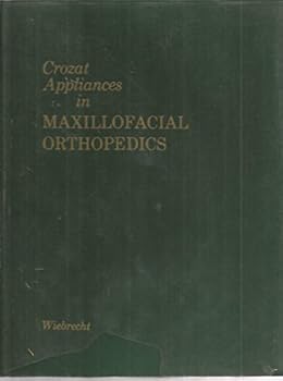 Crozat appliances in maxillofacial orthopedics,