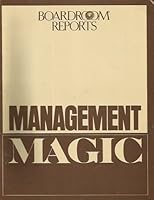 Management Magic By Reports of the Boardroom B00JQN1ZQK Book Cover