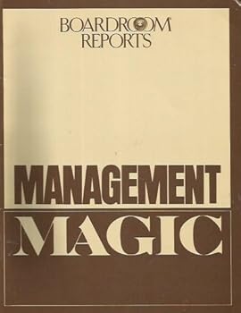 Paperback Management Magic By Reports of the Boardroom Book