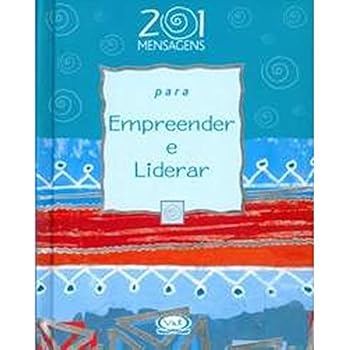 Hardcover 201 Mensagens Para Empreender E Liderar [Portuguese_Brazilian] Book