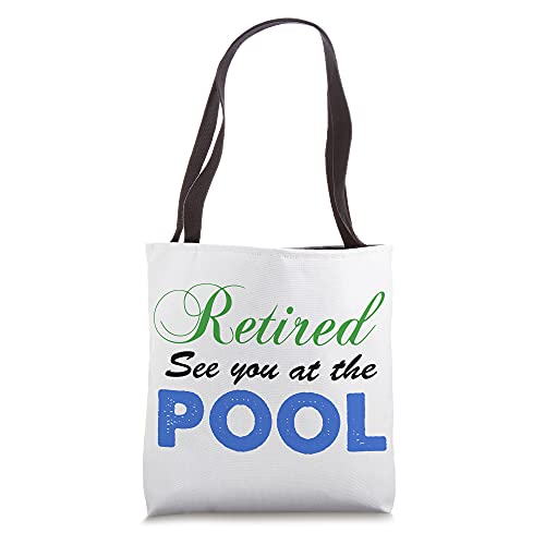 Bolsa tote Retired See You At The Pool miniatura 1