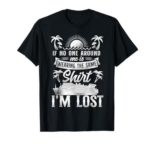 Cruise Ship Vacation Friends Buddies Family Vintage If No T-Shirt