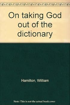 Paperback On taking God out of the dictionary Book