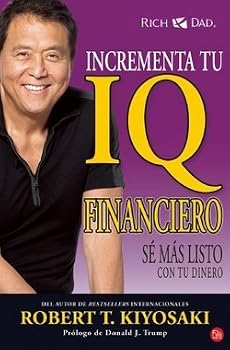 Paperback Robert T. Kiyosaki: Incrementa Tu IQ Fincanciero (Paperback - Spanish); 2015 Edition Book