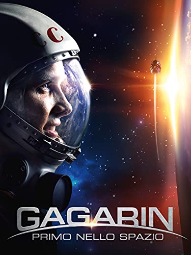  Gagarin: Primo nello spazio