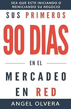 Paperback Sus Primeros 90 Dias en el Mercadeo en Red [Spanish] Book