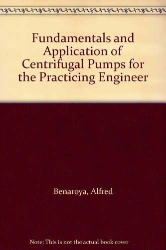 Fundamentals and Application of Centrifugal Pum... 0878140409 Book Cover