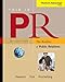This is PR: The Realities of Public Relations (Thomson Advantage Books)