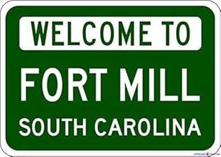 Warning Plaque Fort Mill, South Carolina - USA Welcome to - Heavy Duty -S Metal Tin Signs Wall Art Decor Safety Warning For Outdoor & Indoor Office 8 X 12 Inch